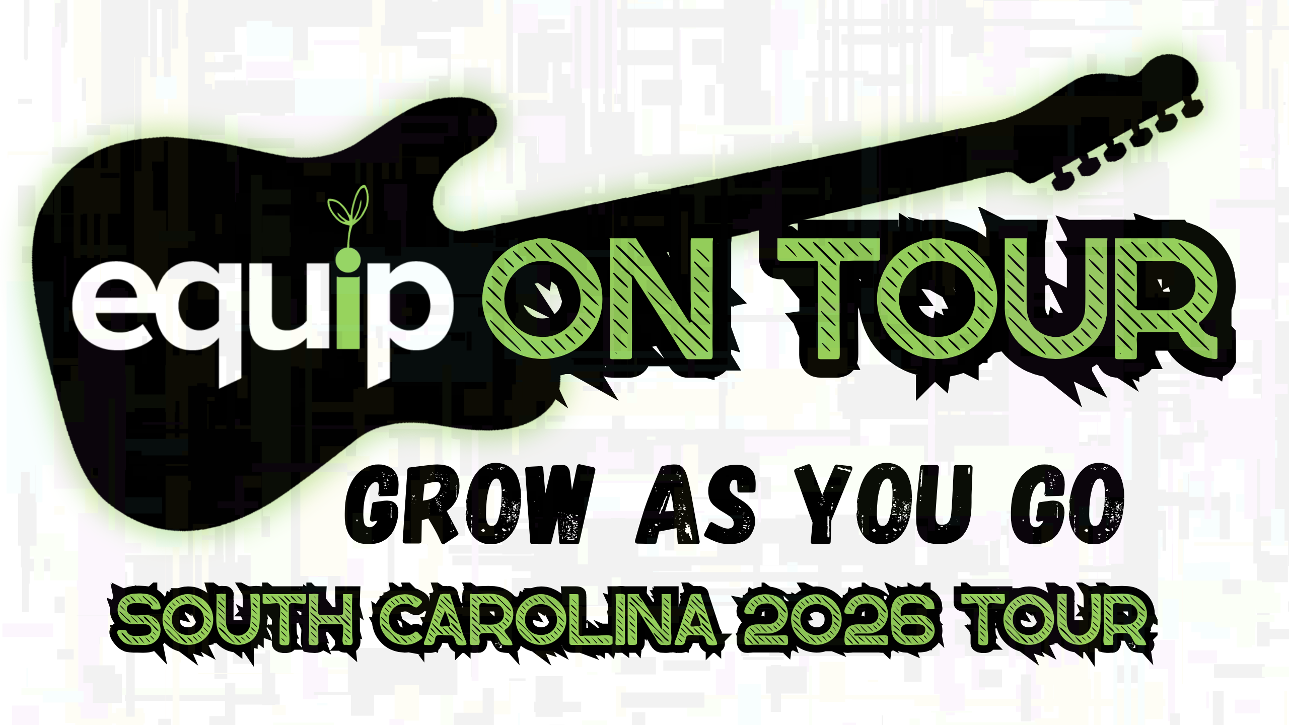 Equip on Tour, grow as you go, South Carolina 2026 tour